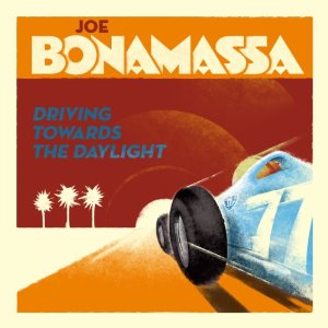 Joe Bonamassa - Driving Toward The Daylight - 